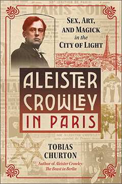 ALEISTER CROWLEY IN PARIS